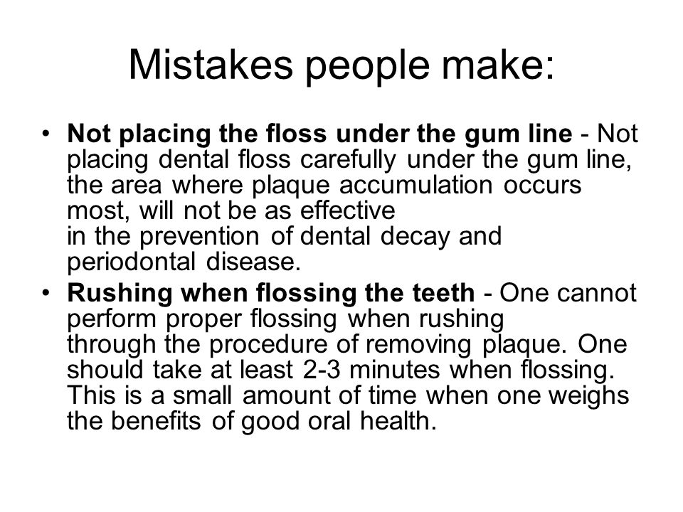 Mistakes people make: