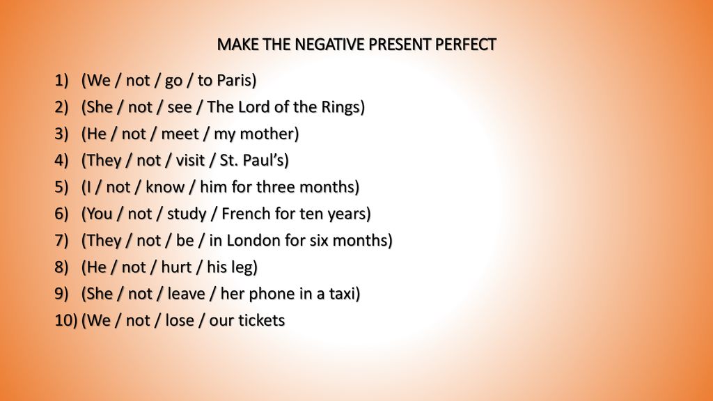 HOW TO FORM THE PRESENT PERFECT - ppt download