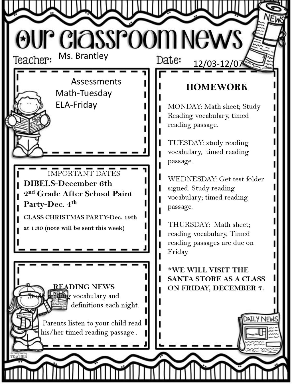 CLASS CHRISTMAS PARTYDec. 19th at 130 (note will be sent this week