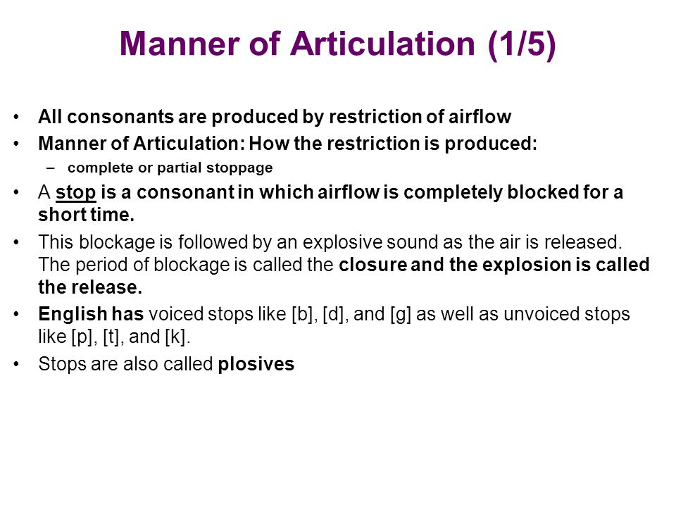 Manner of Articulation (1/5)