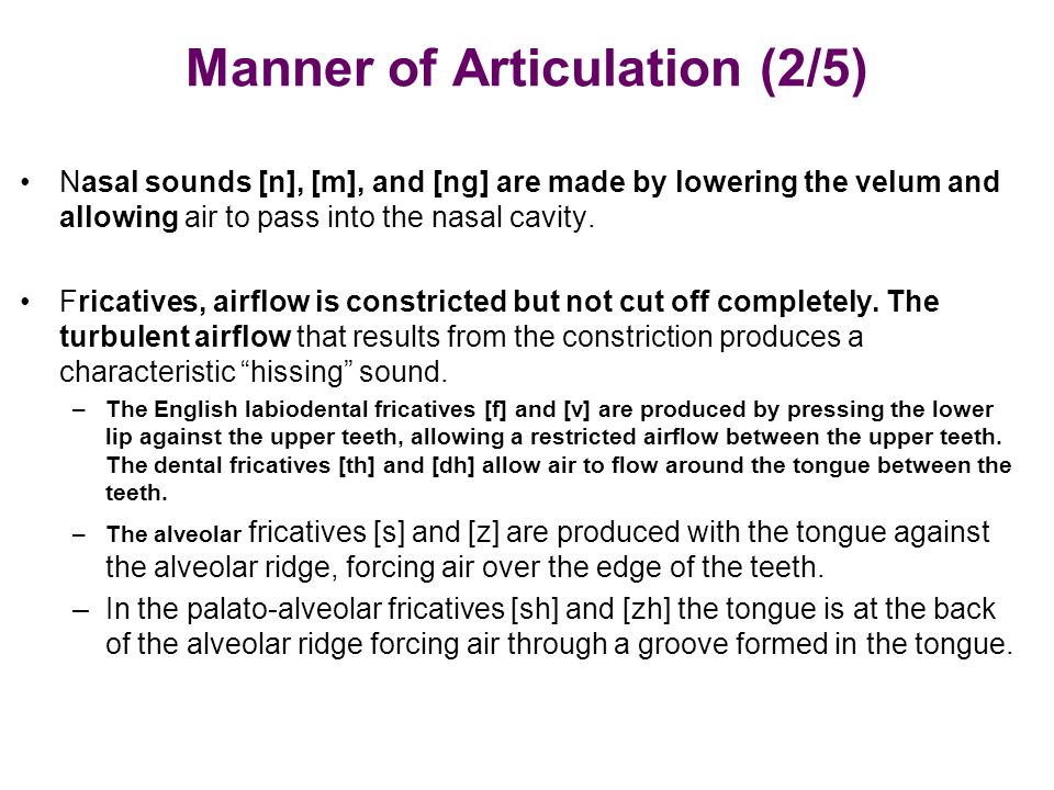Manner of Articulation (2/5)