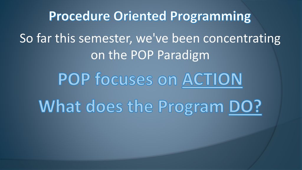 Object Oriented programming - ppt download