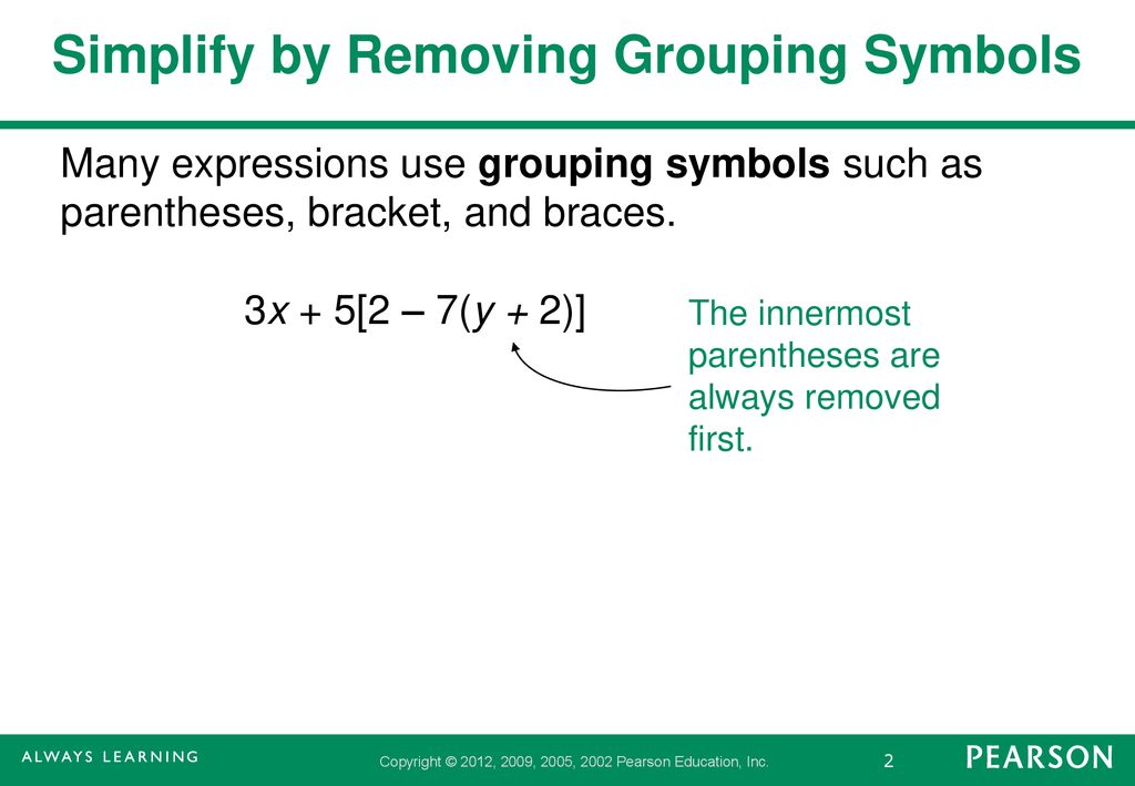 Simplify by Removing Grouping Symbols