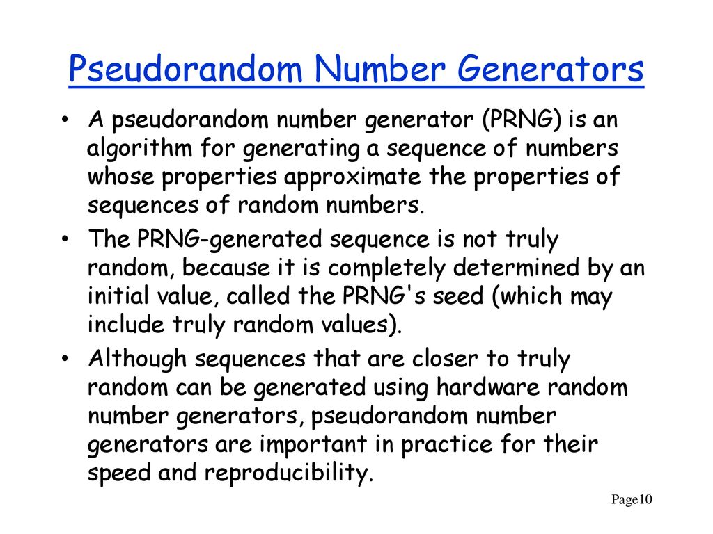 Generating Random and Pseudorandom Numbers - ppt download
