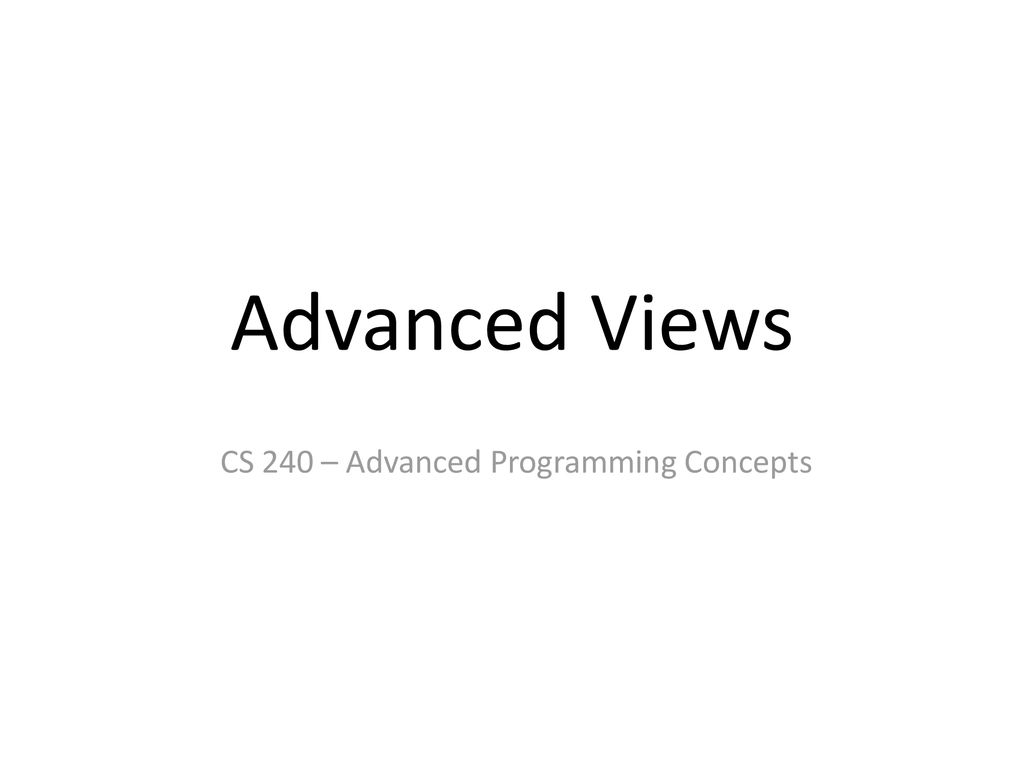 CS 240 – Advanced Programming Concepts - ppt download