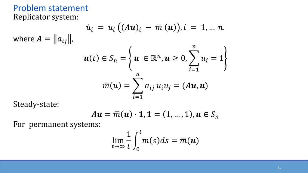 Evolution Of Replicator Systems Bratus A S 1 2 Yakushkina T Ppt Download