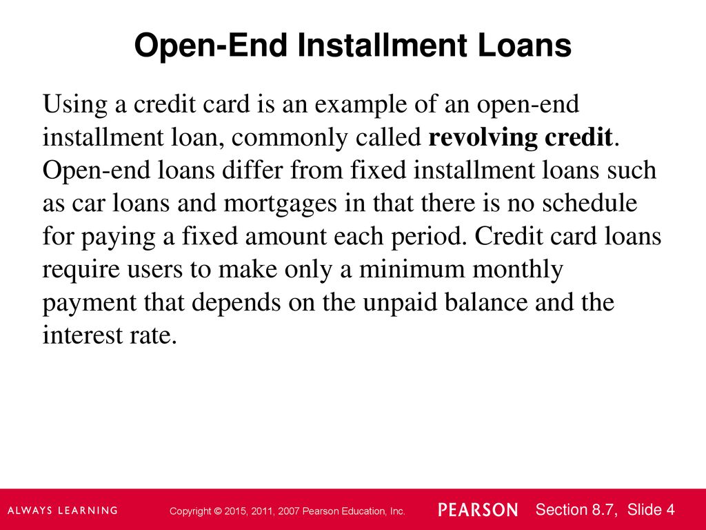 Open-End Installment Loans