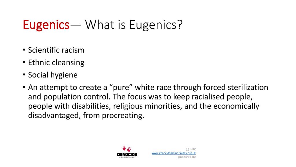 Eugenics— What is Eugenics