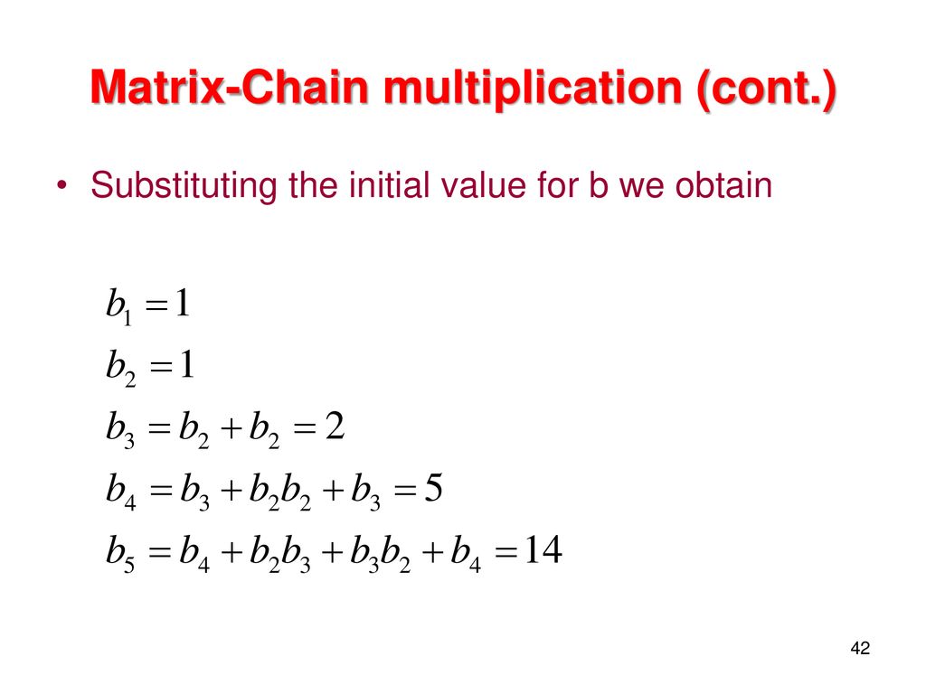 Matrix-Chain multiplication (cont.)
