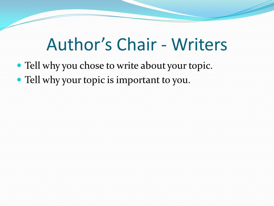 Author’s Chair - Writers
