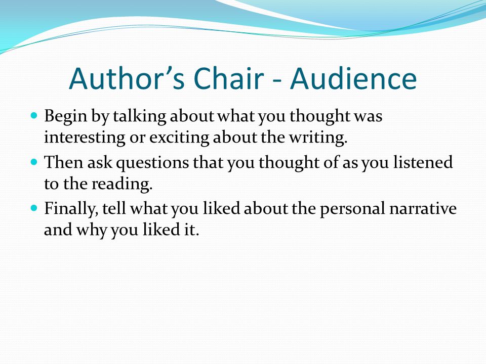 Author’s Chair - Audience