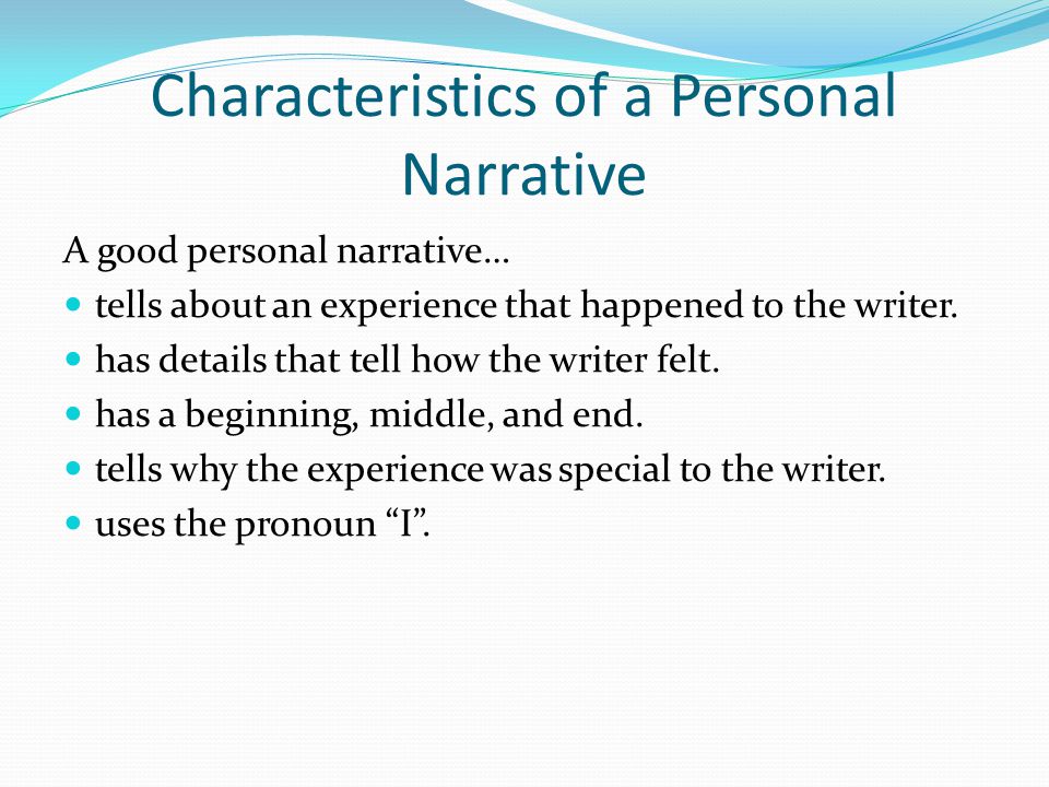 Writing A Personal Narrative Ppt Video Online Download