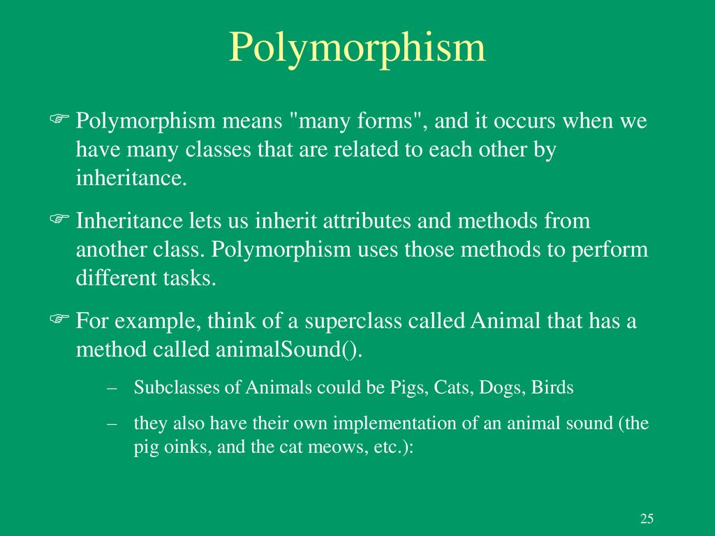 Chapter 11 Inheritance and Encapsulation and Polymorphism - ppt download