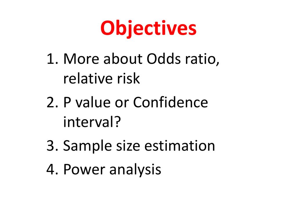 Effect Estimates And The Role Of The Chance Ppt Download