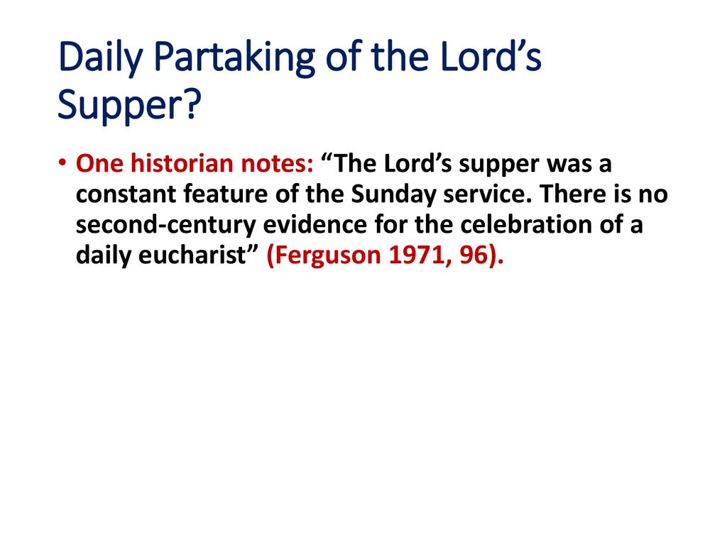 Daily Partaking of the Lord’s Supper