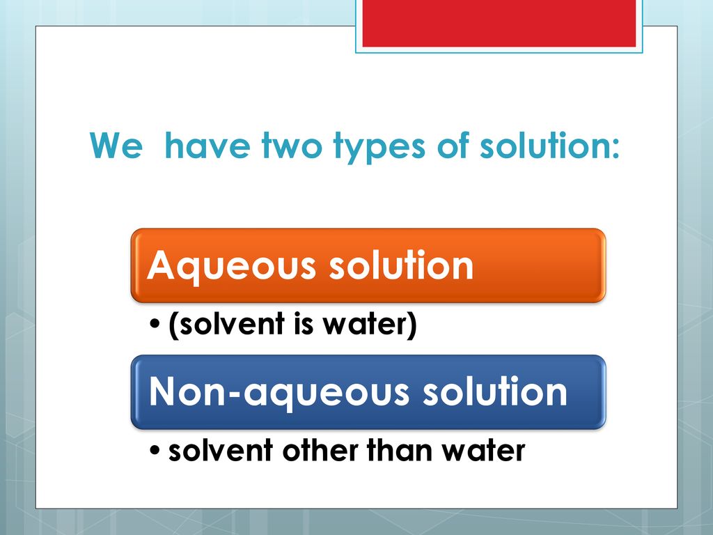 We have two types of solution: