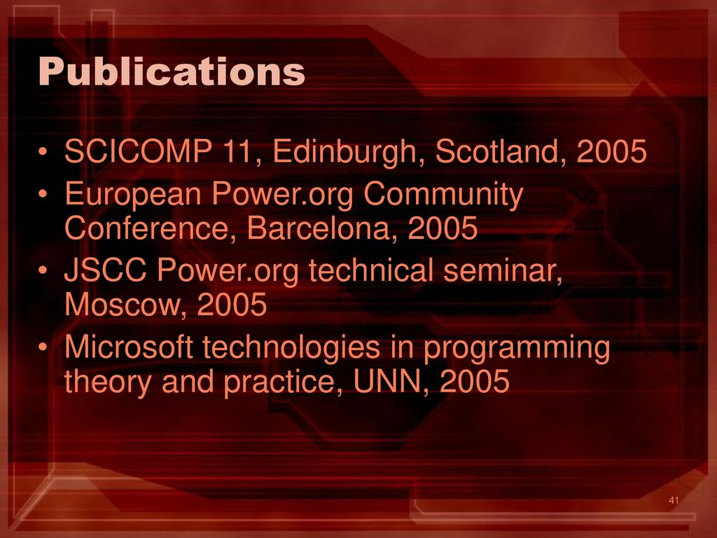 Publications SCICOMP 11, Edinburgh, Scotland, 2005