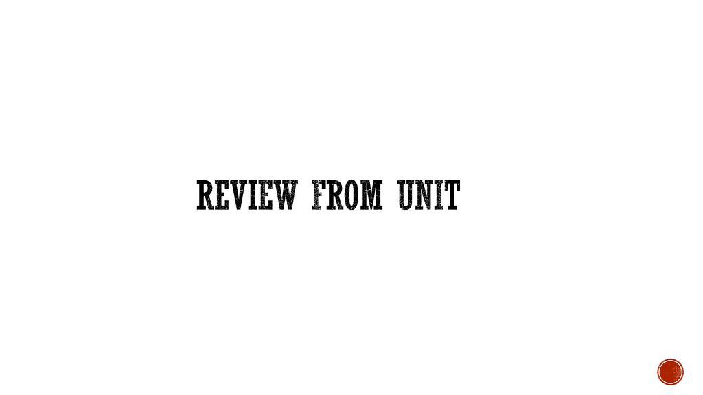 Review From Unit