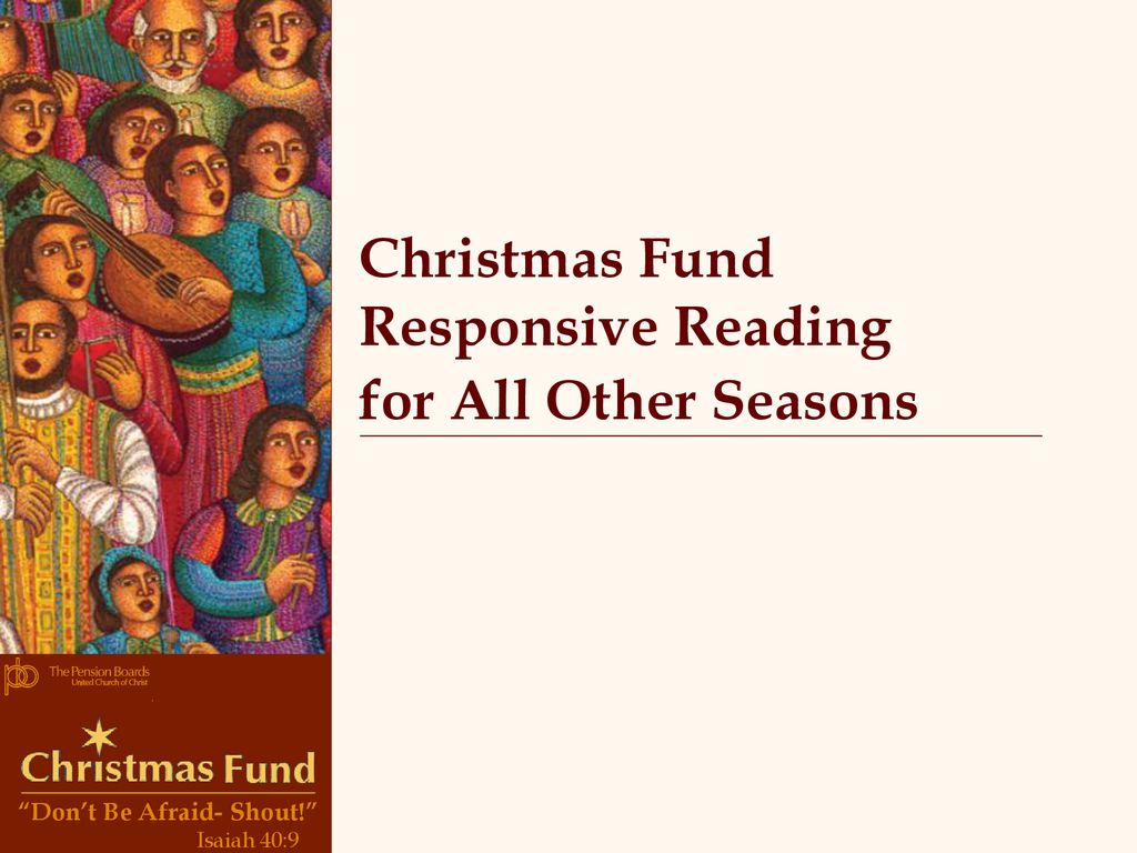 Christmas Fund Responsive Reading for All Other Seasons