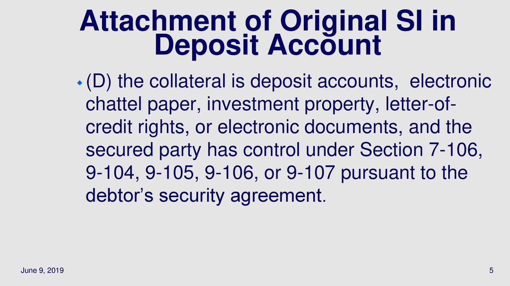 Attachment of Original SI in Deposit Account