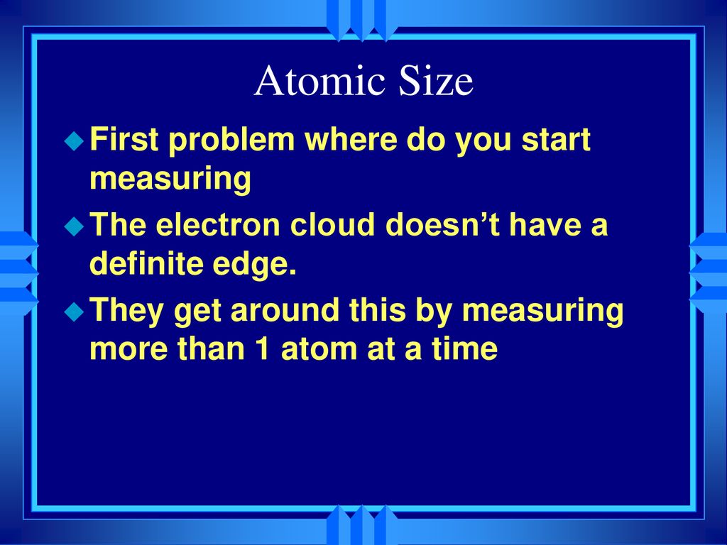 Atomic Size First problem where do you start measuring