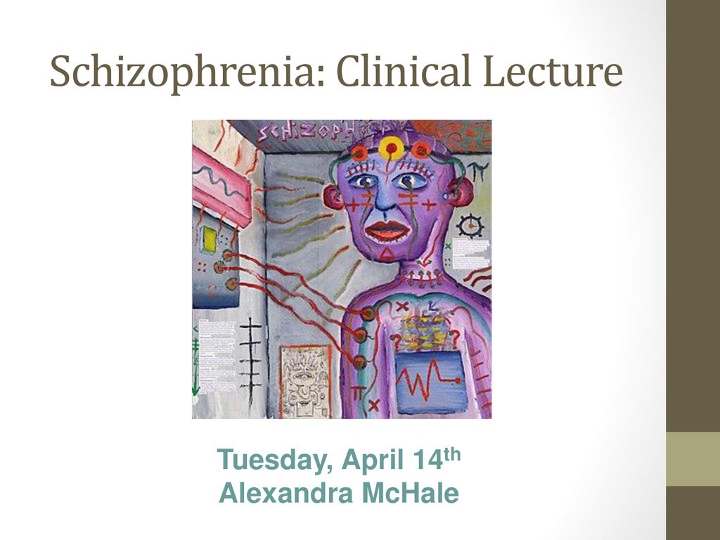 clinical presentations of schizophrenia