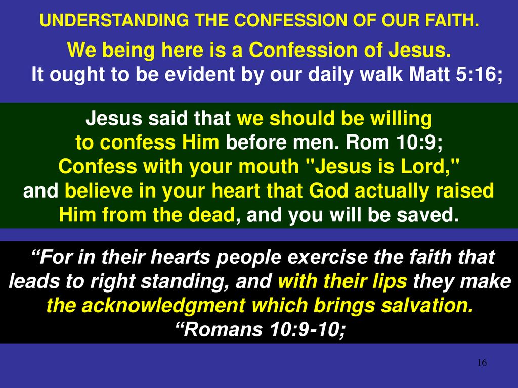 The Confession of Our Faith