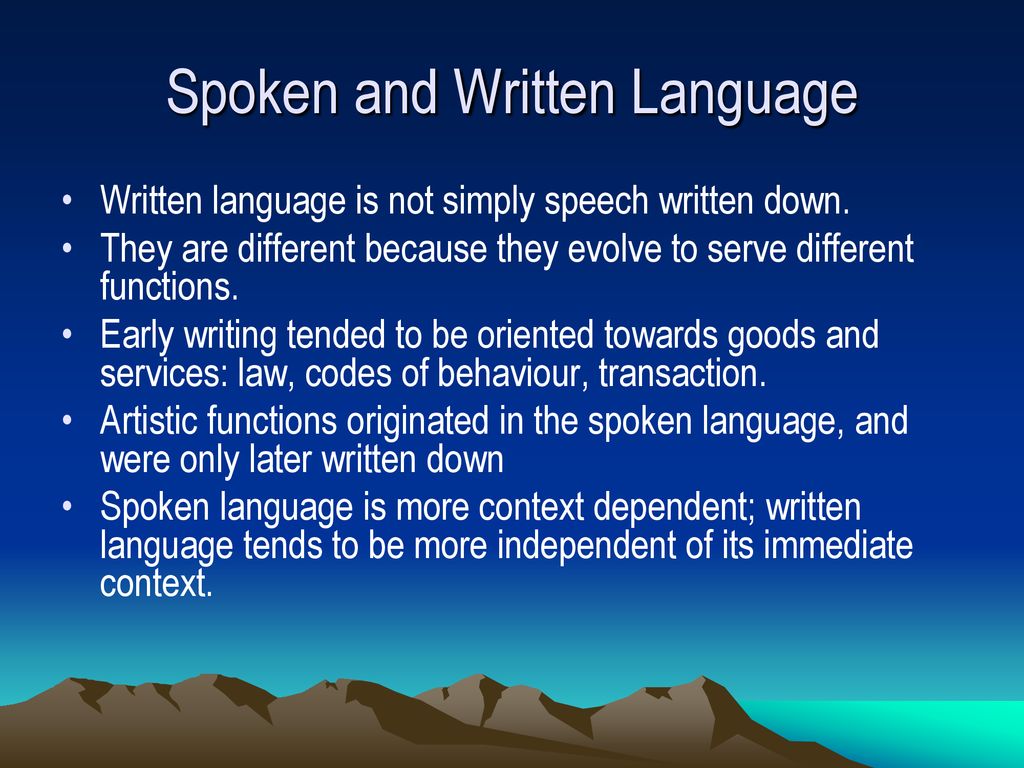 Spoken and Written Language - ppt download