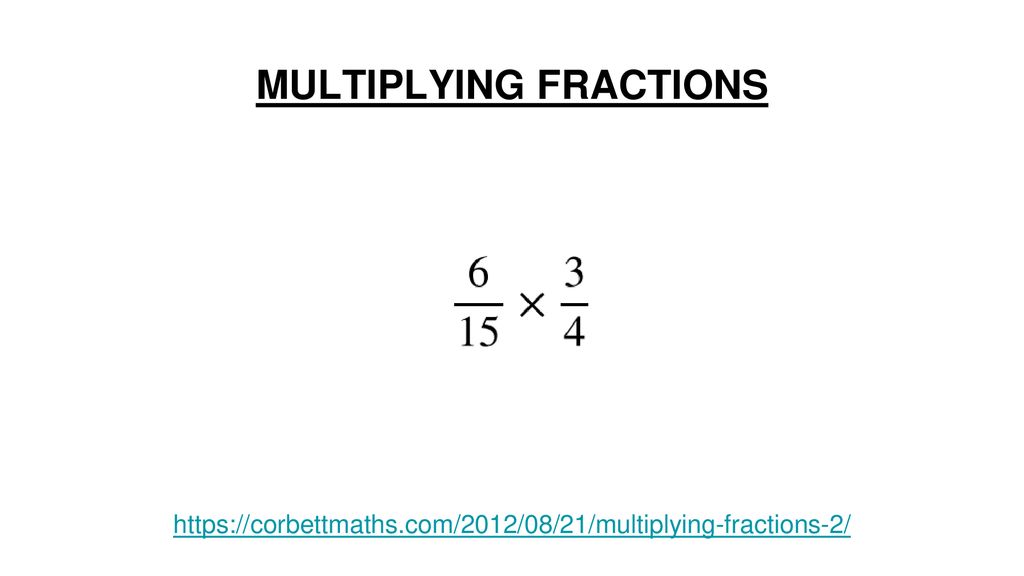 Https://Corbettmaths.com/2013/02/15/Adding-Fractions-Same-Denominator/ Adding Fractions Https://Corbettmaths.com/2013/02/15/Adding-Fractions-Same-Denominator/ - Ppt Download