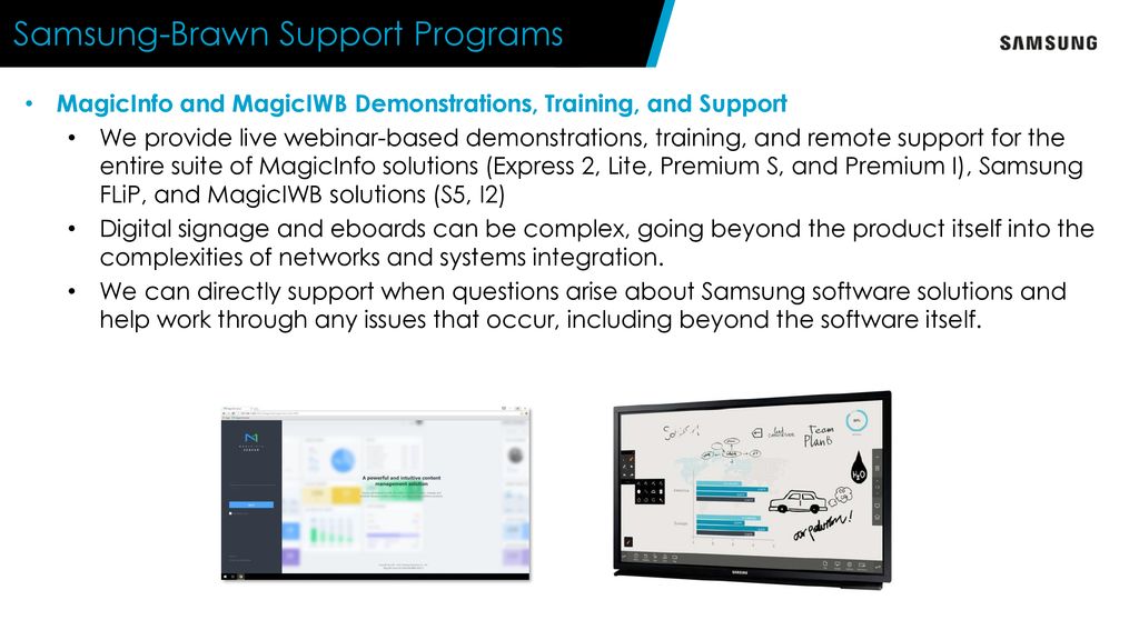 Samsung-Brawn Support Programs