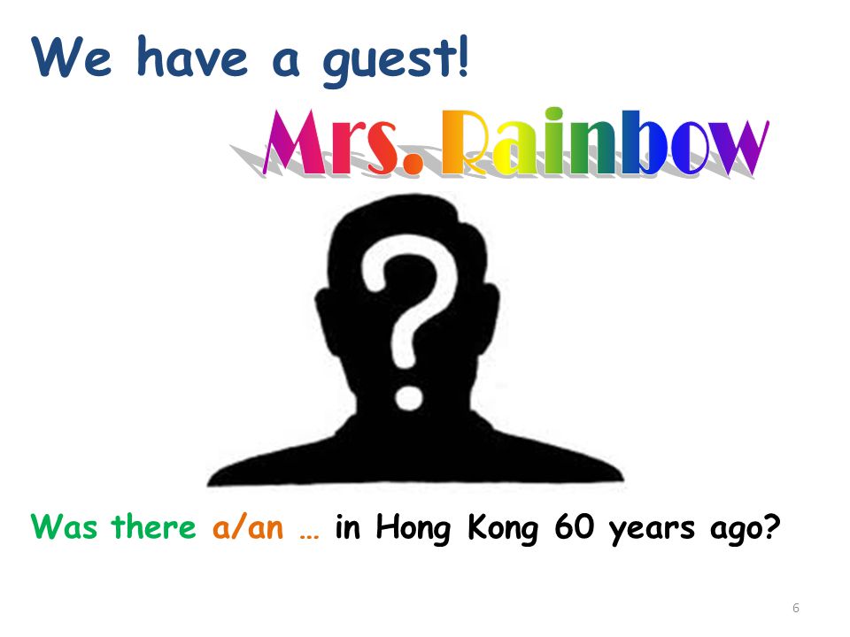 We have a guest! Mrs. Rainbow