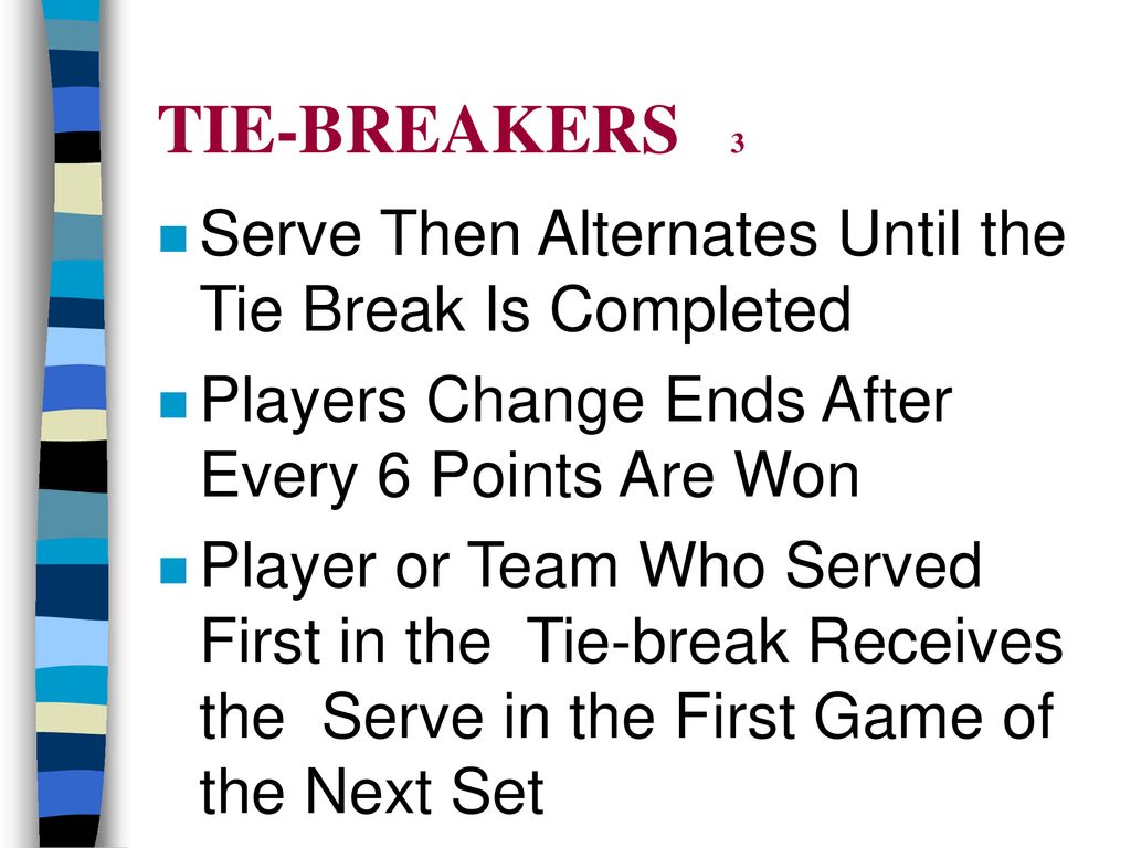 Who serves first in a tiebreak?