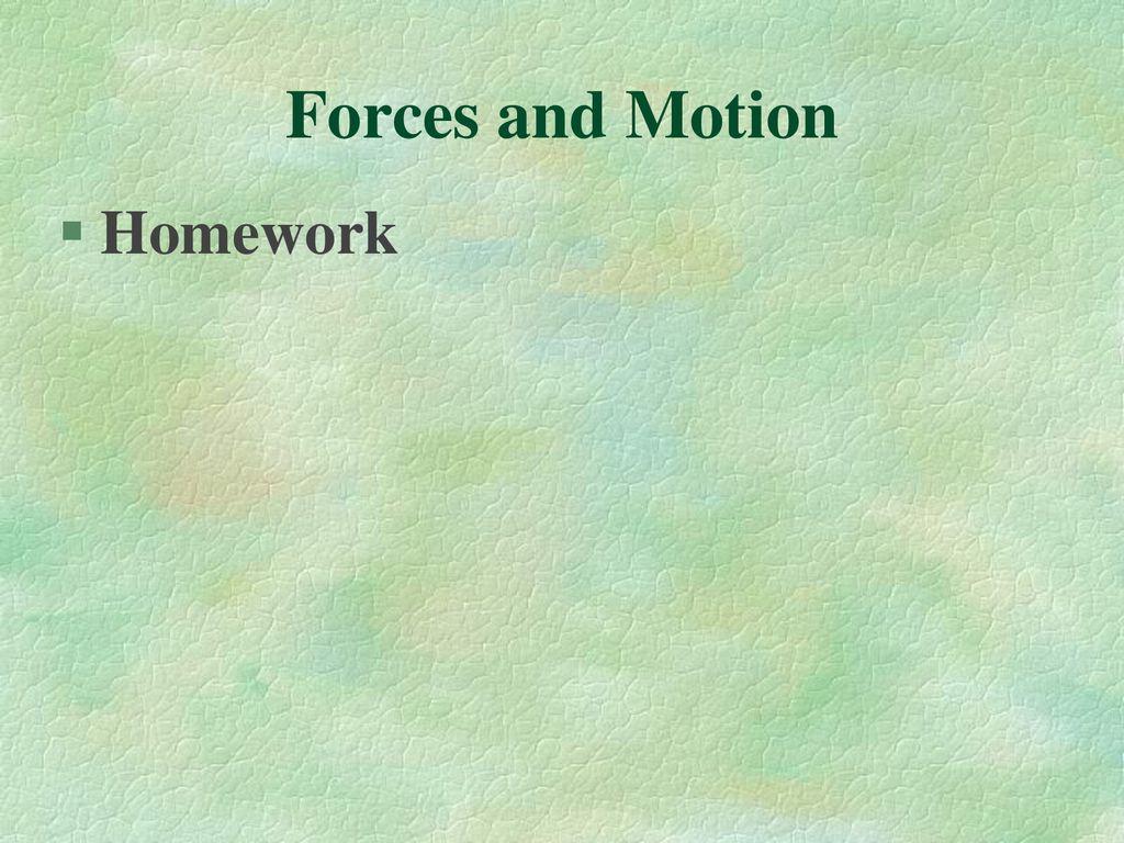 Chapter 12 Forces And Motion Ppt Download 9708