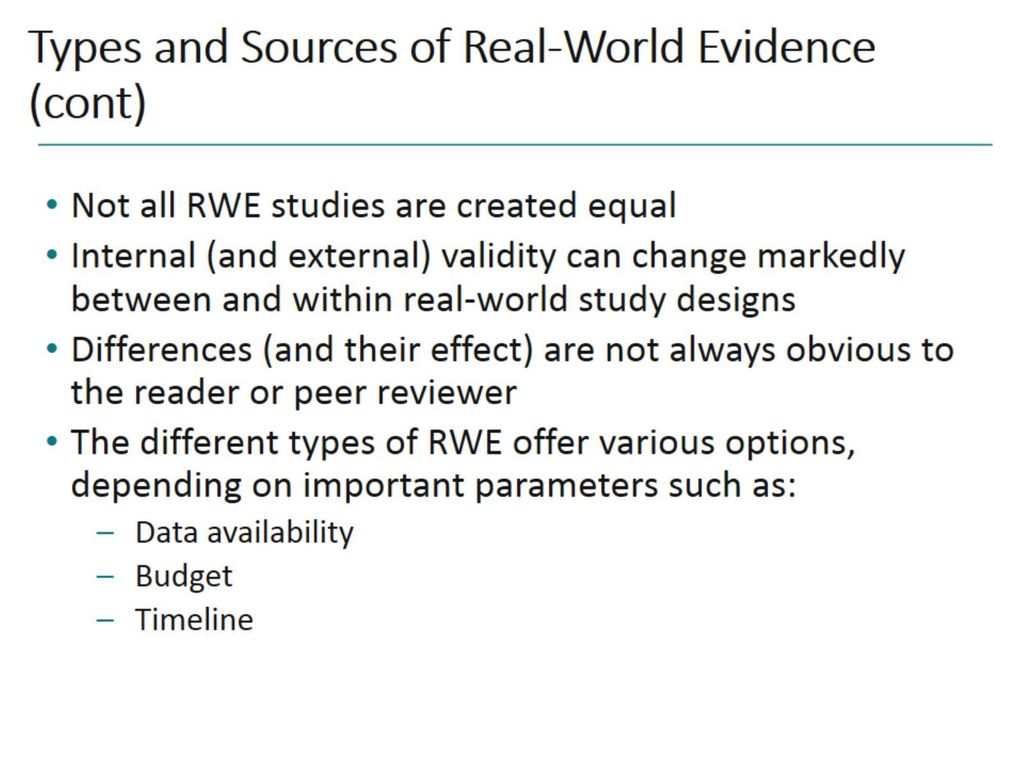 Types and Sources of Real-World Evidence (cont)