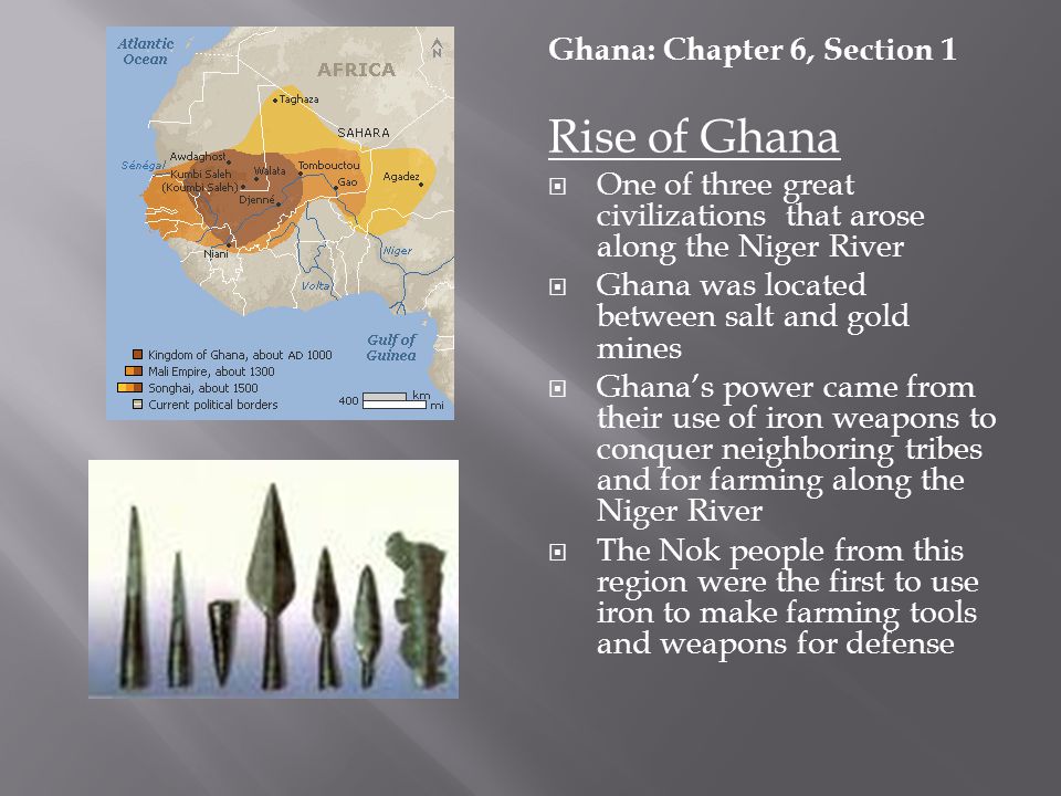 Rise of Ghana Ghana: Chapter 6, Section 1
