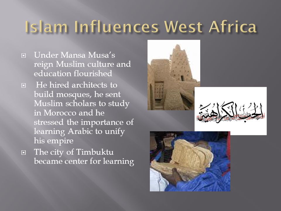 Islam Influences West Africa