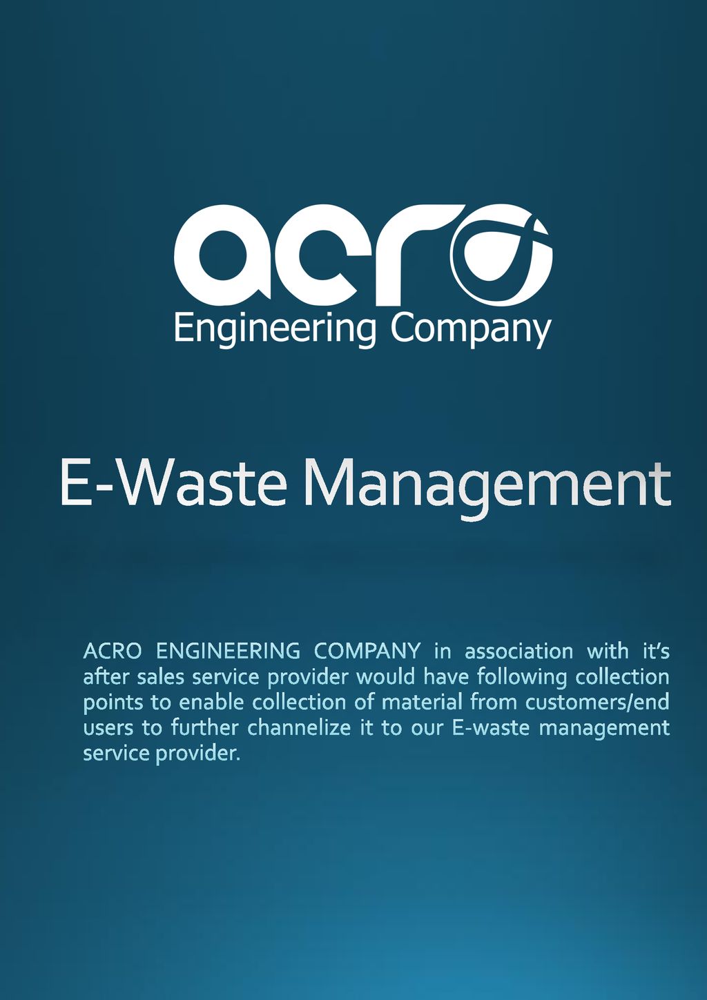 E Waste Management Acro Engineering Company In Association With