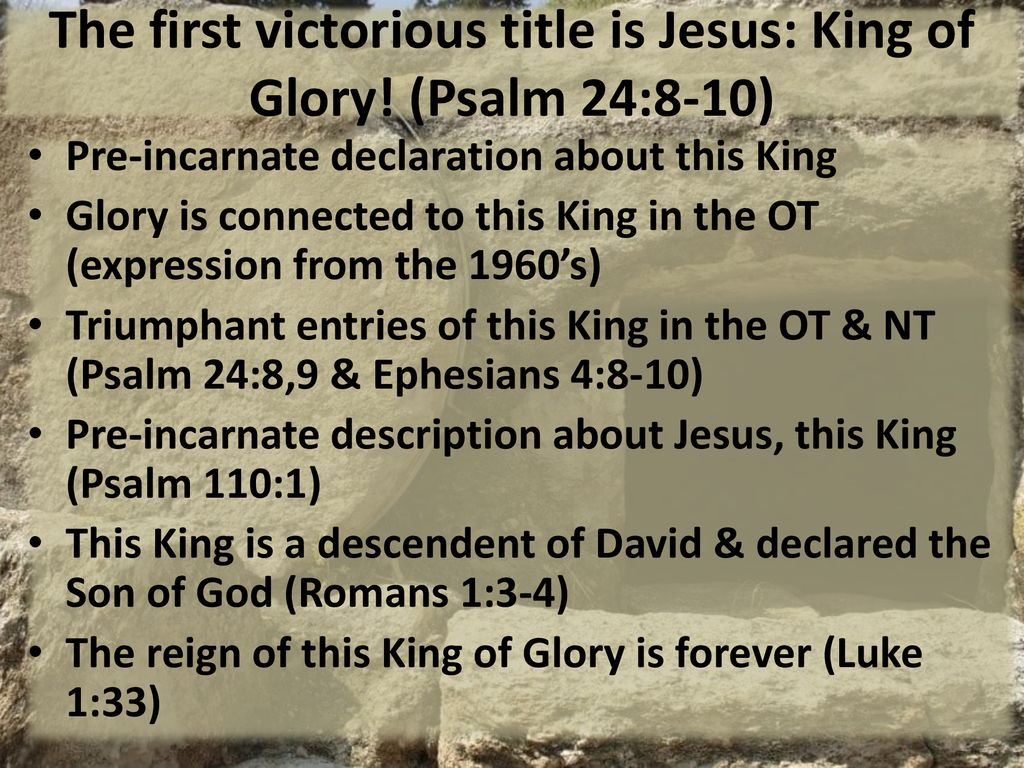 jesus-king-of-glory-jesus-king-of-kings-ppt-download