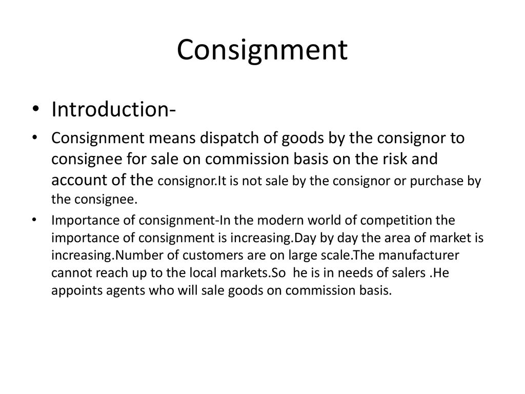 Consignment. - ppt download