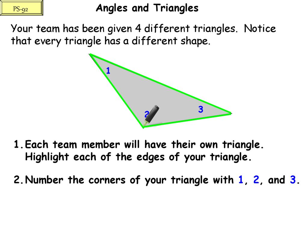 Number the corners of your triangle with 1, 2, and 3.