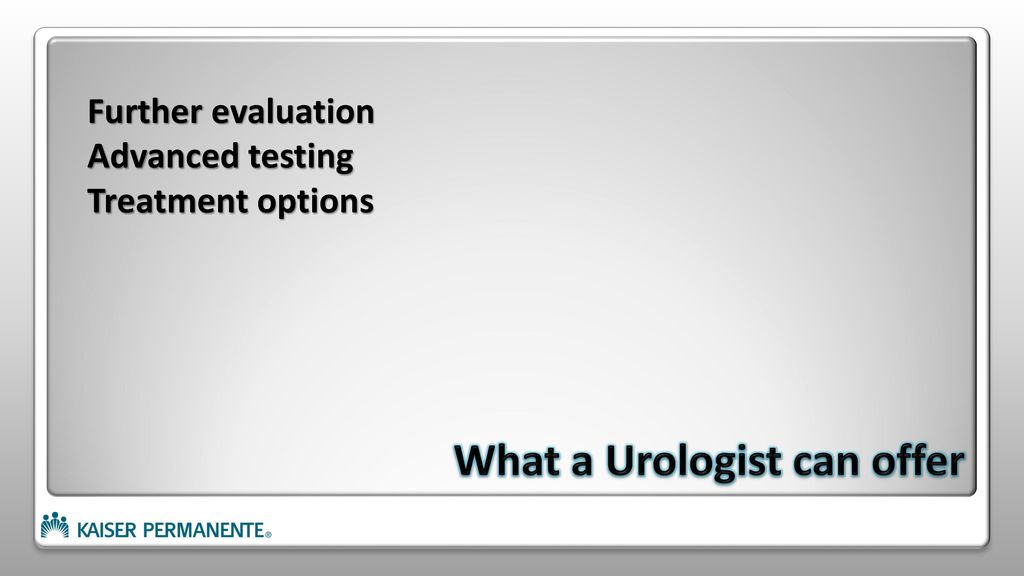 What a Urologist can offer