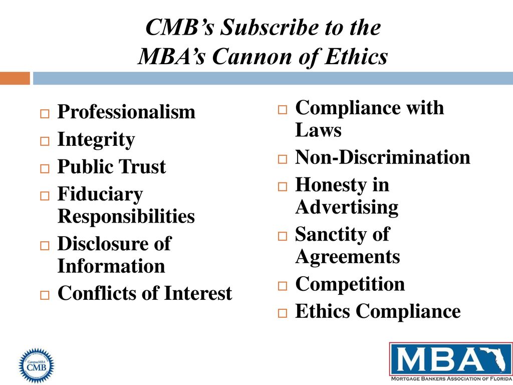 CMB’s Subscribe to the MBA’s Cannon of Ethics