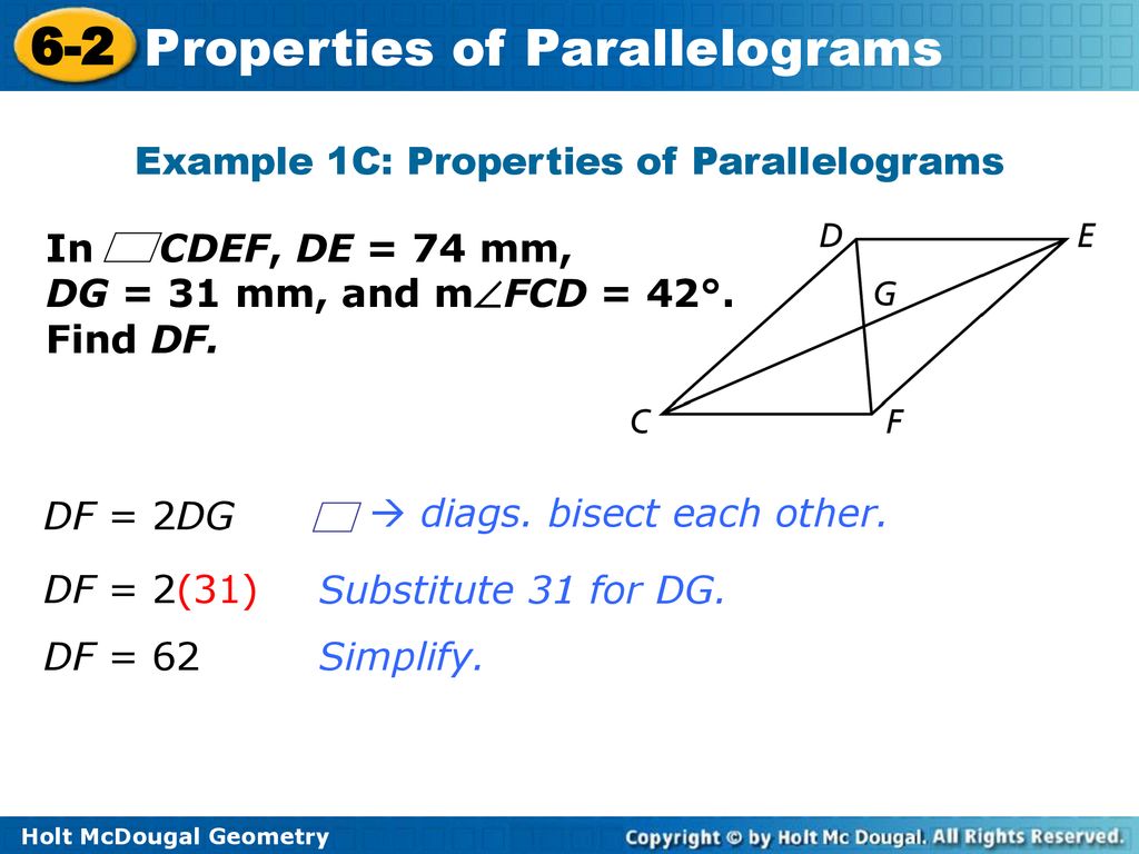 Example 1C: Properties of Parallelograms