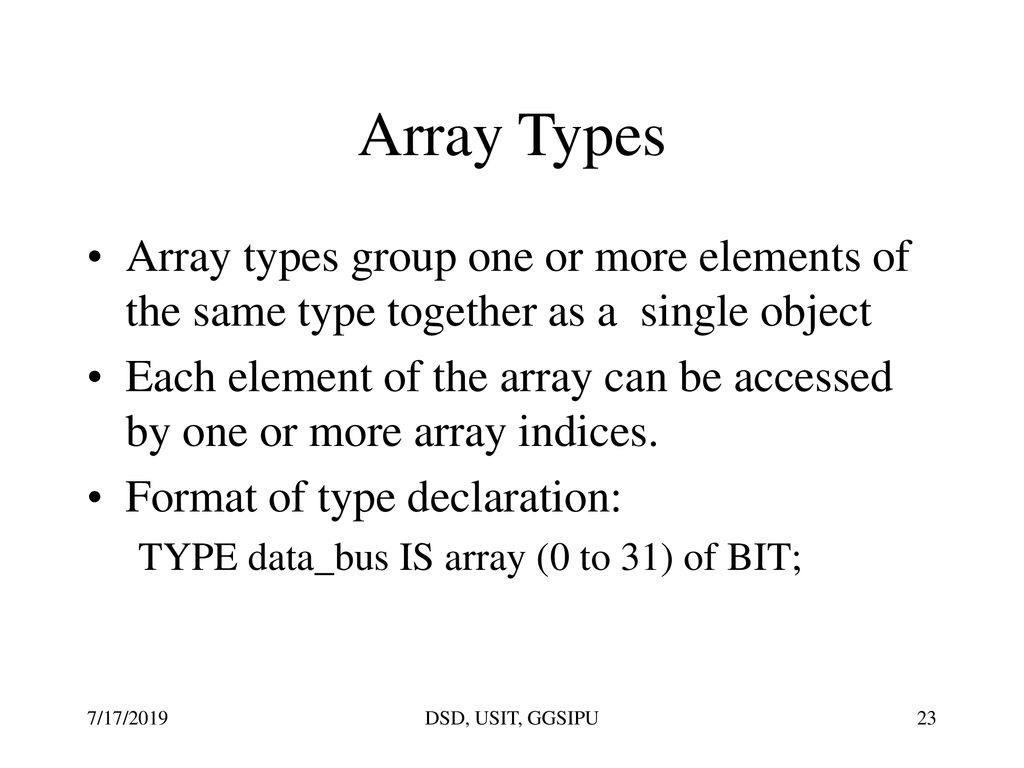 Data Types Each data object has a type associated with it. - ppt download