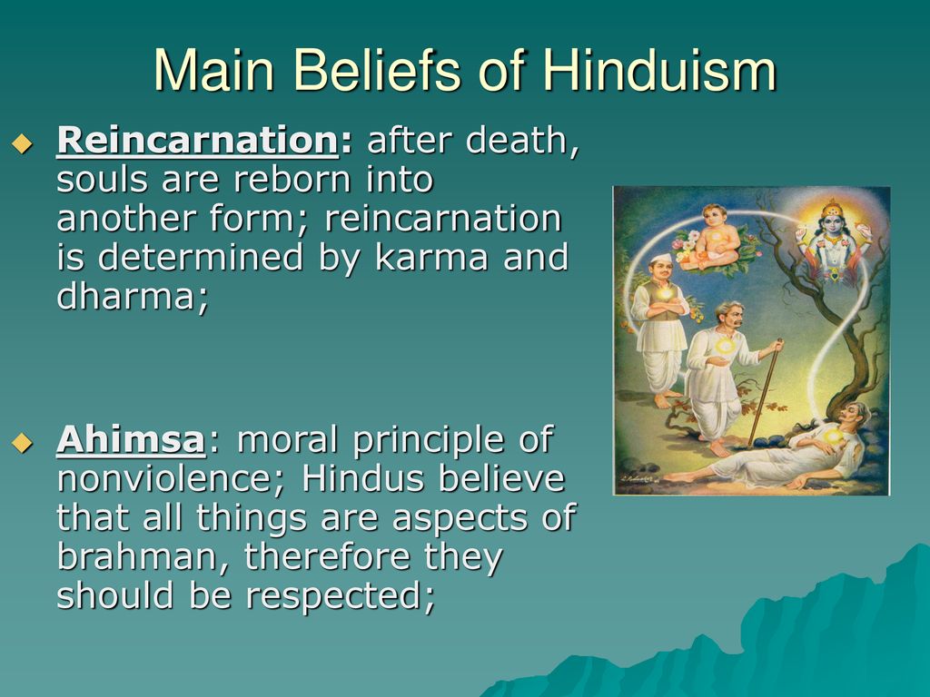Hinduism and Buddhism EQ: 1.What are the main beliefs of Hinduism ...