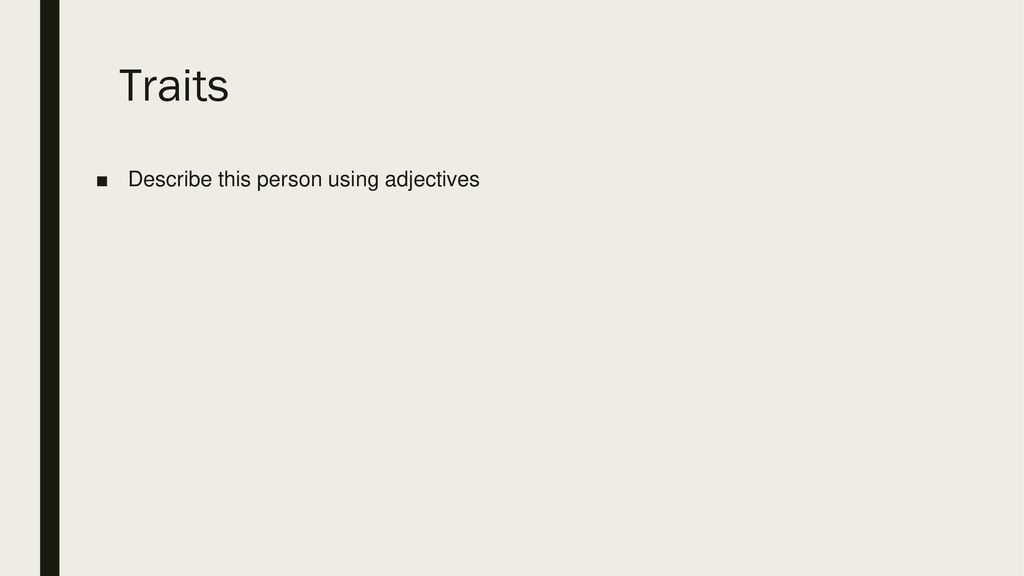 Personality We Are Going To First Ask If They Can Remember List The Big Ppt Download Personality We Are Going To First Ask If They Can Remember List The Big Ppt Download