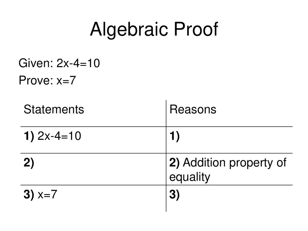 2-6: Algebraic Proof. - ppt download