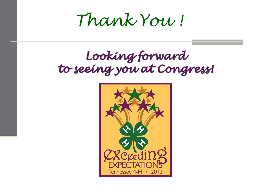 65nd Annual Tennessee 4-H Congress - ppt download