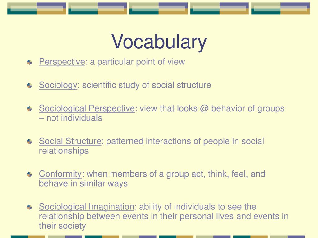Vocabulary Perspective: a particular point of view