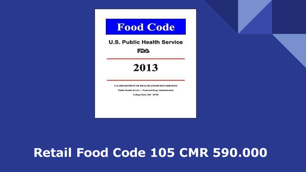 Retail Food Code 105 CMR Ppt Download retail-food-code-105-cmr-ppt-download
